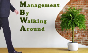 MBWA: Management By Walking Around