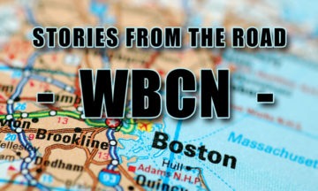 Stories From the Road: WBCN Boston